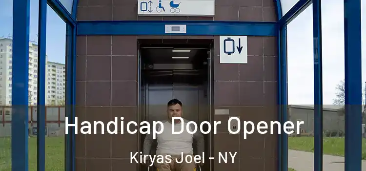  Handicap Door Opener Kiryas Joel - NY