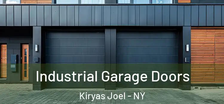  Industrial Garage Doors Kiryas Joel - NY