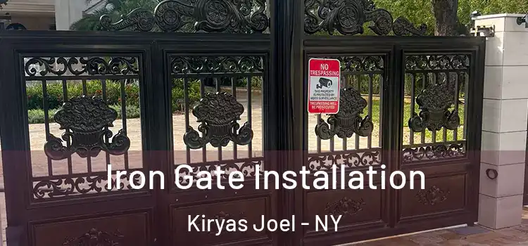  Iron Gate Installation Kiryas Joel - NY