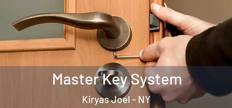 Master Key System Kiryas Joel - NY