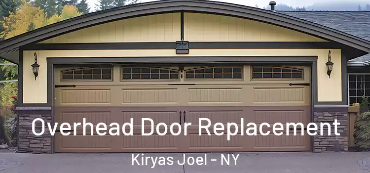  Overhead Door Replacement Kiryas Joel - NY