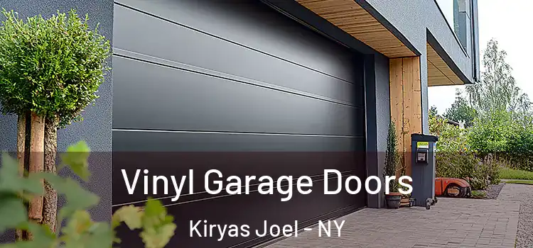  Vinyl Garage Doors Kiryas Joel - NY